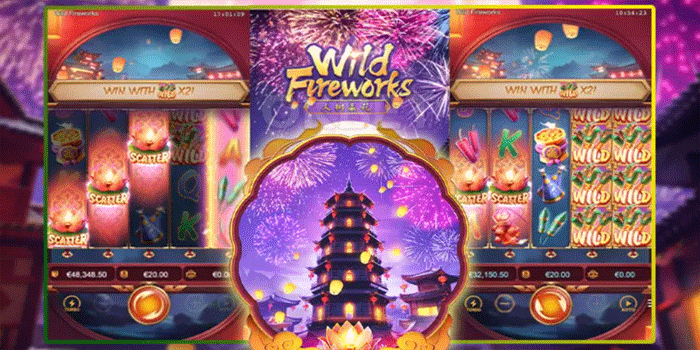Cara Efektif Menang Besar di Slot Wild Fireworks